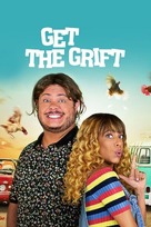 Get the Grift - Movie Poster (xs thumbnail)