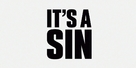 &quot;It&#039;s a Sin&quot; - Logo (xs thumbnail)