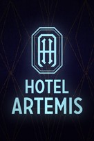 Hotel Artemis - Movie Poster (xs thumbnail)