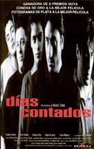 D&iacute;as contados - Spanish poster (xs thumbnail)