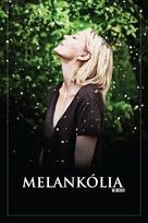 Melancholia - Hungarian Movie Poster (xs thumbnail)