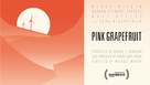 Pink Grapefruit - Movie Poster (xs thumbnail)