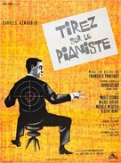 Tirez sur le pianiste - French Movie Poster (xs thumbnail)