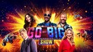 &quot;Go-Big Show&quot; - Movie Cover (xs thumbnail)