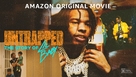 Untrapped: The Story of Lil Baby - Movie Poster (xs thumbnail)