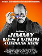 Jimmy Vestvood: Amerikan Hero - Movie Poster (xs thumbnail)