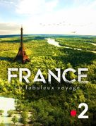 France, le fabuleux voyage - French Movie Poster (xs thumbnail)