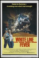 White Line Fever - Movie Poster (xs thumbnail)