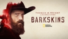 &quot;Barkskins&quot; - Movie Poster (xs thumbnail)