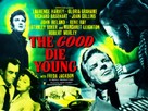 The Good Die Young - British Movie Poster (xs thumbnail)