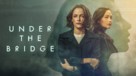 Under the Bridge - poster (xs thumbnail)