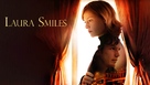 Laura Smiles - Movie Poster (xs thumbnail)