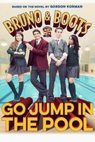 Bruno &amp; Boots: Go Jump in the Pool - Canadian Movie Poster (xs thumbnail)