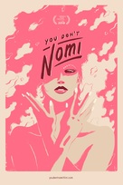 You Don&#039;t Nomi - Movie Poster (xs thumbnail)