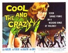 The Cool and the Crazy - Movie Poster (xs thumbnail)