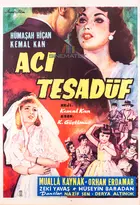Aci tesadüf Poster