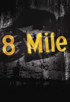 8 Mile Poster
