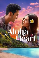 Aloha Heart - Movie Poster (xs thumbnail)