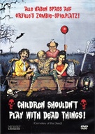 Children Shouldn&#039;t Play with Dead Things - German DVD movie cover (xs thumbnail)