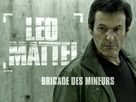 &quot;L&eacute;o Matt&eacute;&iuml;, Brigade des Mineurs&quot; - Movie Poster (xs thumbnail)