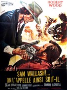 Era Sam Wallash... lo chiamavano &#039;Cos&igrave; Sia&#039; - French Movie Poster (xs thumbnail)