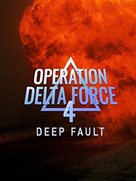 Operation Delta Force 4: Deep Fault - Movie Poster (xs thumbnail)