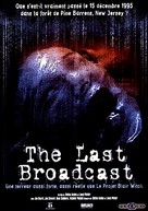 The Last Broadcast - French Movie Cover (xs thumbnail)