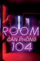 &quot;Room 104&quot; - Vietnamese Video on demand movie cover (xs thumbnail)