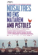 Nosaltres no ens matarem amb pistoles - Andorran Movie Poster (xs thumbnail)