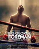 Big George Foreman: The Miraculous Story of the Once and Future Heavyweight Champion of the World - Movie Poster (xs thumbnail)