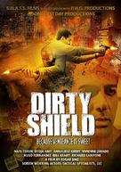 Dirty Shield - Movie Poster (xs thumbnail)