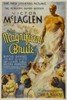 Magnificent Brute - Movie Poster (xs thumbnail)