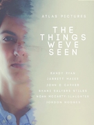 The Things We&#039;ve Seen - Movie Poster (xs thumbnail)