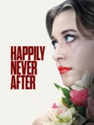 Happily Never After - poster (xs thumbnail)