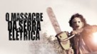 The Texas Chain Saw Massacre - Brazilian Movie Poster (xs thumbnail)