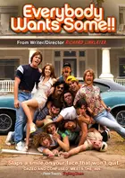 Everybody Wants Some Poster