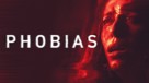 Phobias - Movie Cover (xs thumbnail)