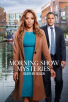 &quot;Morning Show Mysteries&quot; Death by Design - Movie Poster (xs thumbnail)
