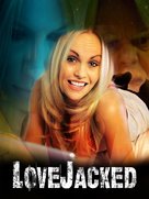 LoveJacked - Video on demand movie cover (xs thumbnail)