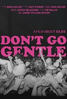 Don&#039;t Go Gentle: A Film About IDLES - British Movie Poster (xs thumbnail)