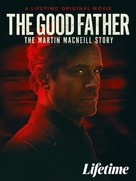 The Good Father: The Martin MacNeill Story - Video on demand movie cover (xs thumbnail)