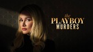 &quot;Playboy Murders&quot; - Movie Cover (xs thumbnail)