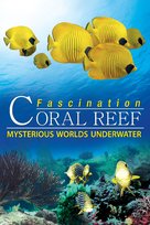 Fascination Coral Reef: Mysterious Worlds Underwater - DVD movie cover (xs thumbnail)