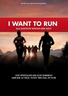 I want to run - Das h&auml;rteste Rennen der Welt - German Movie Poster (xs thumbnail)