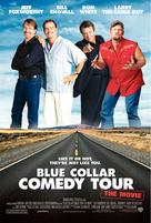 Blue Collar Comedy Tour: The Movie - poster (xs thumbnail)