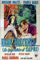 Eran trecento... Poster