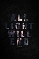 All Light Will End - Movie Poster (xs thumbnail)