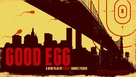 Good Egg - Movie Poster (xs thumbnail)