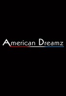 American Dreamz - poster (xs thumbnail)
