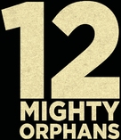 12 Mighty Orphans - Logo (xs thumbnail)
